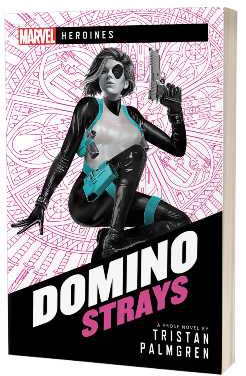 Marvel: Domino Strays